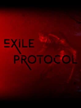 Exile Protocol