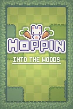 Hoppin: Into the Woods