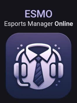 ESMO: Esports Manager Online