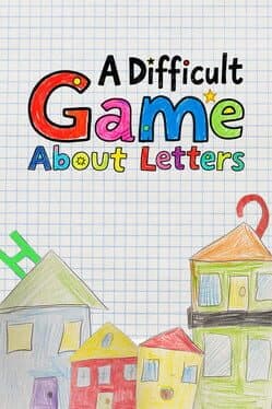 A Difficult Game About Letters
