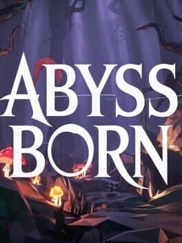 Abyss Born