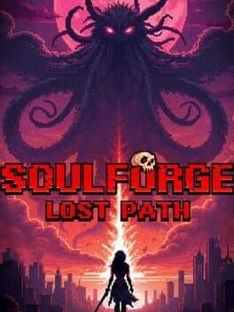 Soulforge: Lost Path