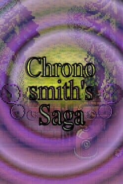 Chronosmith's Saga