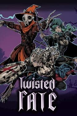 Twisted Fate