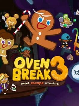 OvenBreak: 3baked