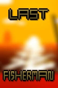 Last Fisherman