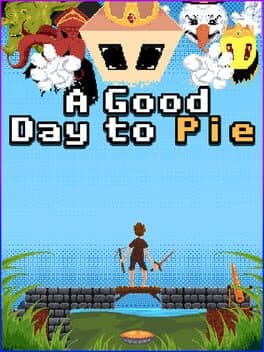 A Good Day to Pie