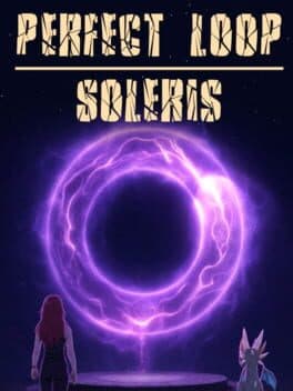 Perfect Loop: Soleris