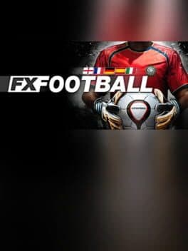 FX Football: The Manager for Every Football Fan
