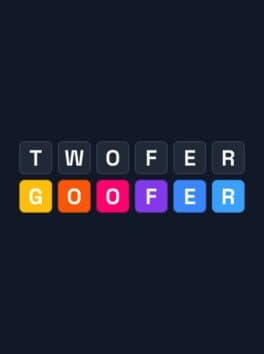 Twofer Goofer