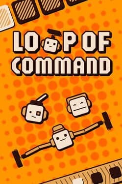Loop of Command