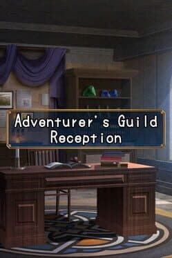 Adventurer's Guild Reception