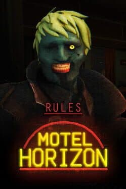 Rules: Motel Horizon