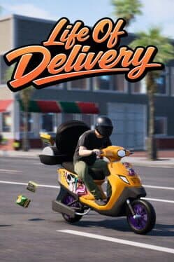 Life of Delivery