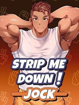 Strip Me Down: Jock