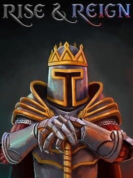 Rise & Reign