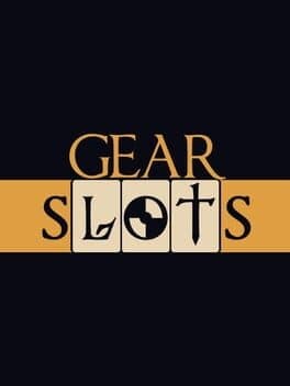 Gear Slots