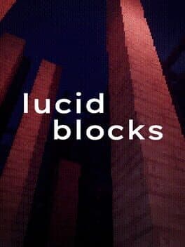 Lucid Blocks