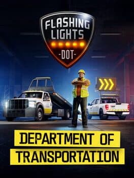 Flashing Lights: Department of Transportation
