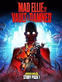 Borderlands 4: Story Pack 1 - Mad Ellie and the Vault of the Damned