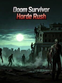 Doom Survivor: Horde Rush