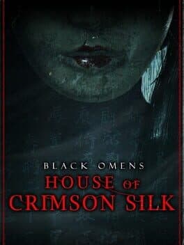 Black Omens: House of Crimson Silk
