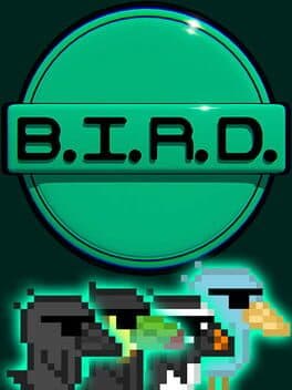 B.I.R.D.