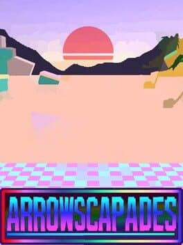 Arrowscapades