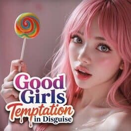 Good Girls: Temptation in Disguise