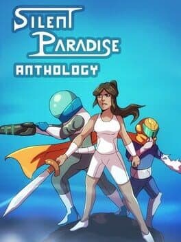 Silent Paradise Anthology