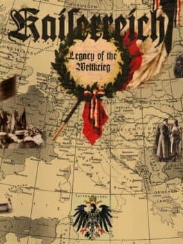 Kaiserreich: Legacy of the Weltkrieg
