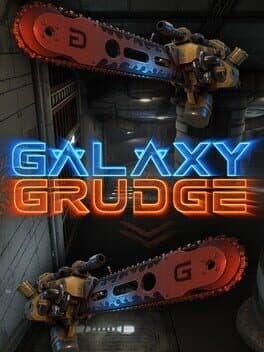 Galaxy Grudge