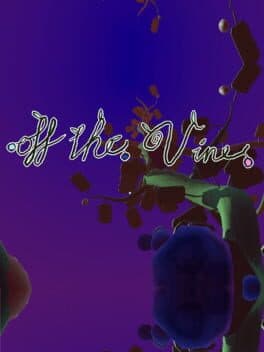 Off the Vine