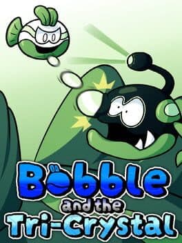 Bobble and the Tri-Crystal cover art
