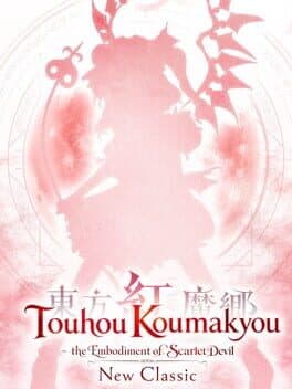 Touhou Koumakyou: New Classic - the Embodiment of Scarlet Devil cover art