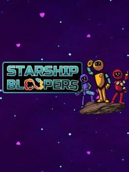 Starship Bloopers