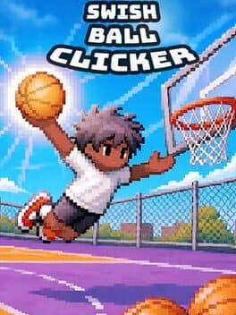 Swish Ball Clicker
