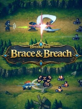 Break Point: Brace & Breach