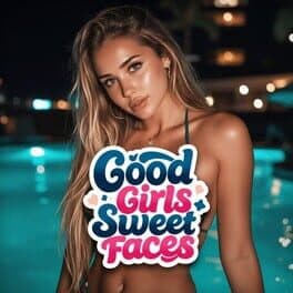 Good Girls: Sweet Faces