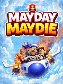 MayDay MayDie
