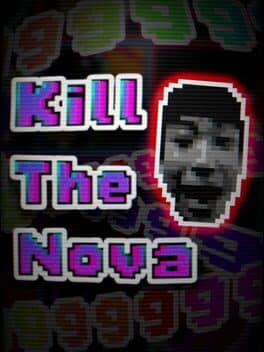 Kill The Nova