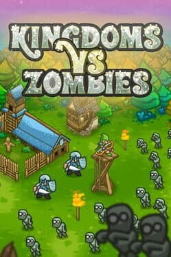 Kingdoms vs. Zombies