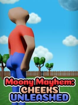 Moony Mayhem: Cheeks Unleashed