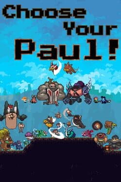 Choose Your Paul!