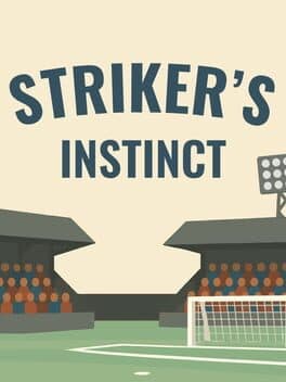 Striker's Instinct