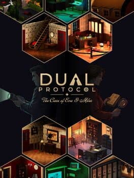 Dual Protocol: The Case of Eva & Miles