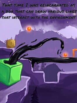 That Time I Was Reincarnated as a Box that can Draw Various Lines that Interact with the Environment