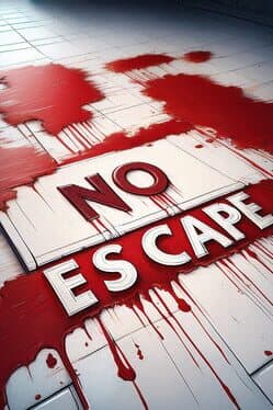 No Escape