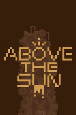 Above the Sun