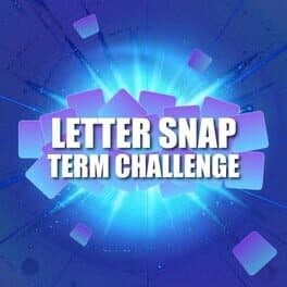 Letter Snap: Term Challenge